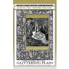 The Story of the Glittering Plain - A Book That Inspired Tolkien (William Morris,Walter Crane,Cecilia Dart-Thornton)(Pevná) The Story of the Glittering Plain - A Book That Inspired Tolkien (William Morris,Walter Crane,Cecilia Dart-Thornton)(Pevná)