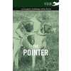 Pointer - A Complete Anthology of the Breed (Various (selected by the Federation of Children's Book Groups))(Brožovaná) Pointer - A Complete Anthology of the Breed (Various (selected by the Federation of Children's Book Groups))(Brožovaná)