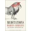 Meditations: A New Translation of the Meditations (David V. Hicks,C. Scot Hicks)(Brožovaná) Meditations: A New Translation of the Meditations (David V. Hicks,C. Scot Hicks)(Brožovaná)