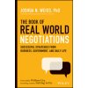 Book of Real-World Negotiations - Successful Strategies From Business, Government, and Daily Life (Joshua Weiss)(Pevná) Book of Real-World Negotiations - Successful Strategies From Business, Government, and Daily Life (Joshua Weiss)(Pevná)