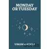 Monday Or Tuesday - Virginia Woolf Monday Or Tuesday - Virginia Woolf