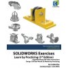SOLIDWORKS Exercises - Learn by Practicing (3rd Edition) SOLIDWORKS Exercises - Learn by Practicing (3rd Edition)