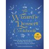 The Wizard's Dessert Cookbook: Magical Recipes Inspired by Harry Potter, the Hobbit, Fantastic Beasts, the Chronicles of Narnia, and More (Aurelia Beaupommier)() The Wizard's Dessert Cookbook: Magical Recipes Inspired by Harry Potter, the Hobbit, Fantastic Beasts, the Chronicles of Narnia, and More (Aurelia Beaupommier)()