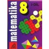 Matematika pro 8 r. ZŠ,1.díl - Alena Šarounová Matematika pro 8 r. ZŠ,1.díl - Alena Šarounová