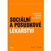 Sociální a posudkové lékařství - Rostislav Čevela a kolektív - online doručenie Sociální a posudkové lékařství - Rostislav Čevela a kolektív - online doručenie