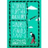 The Accidental Further Adventures of the Hundred-Year-Old Man - Jonas Jonasson, Fourth Estate The Accidental Further Adventures of the Hundred-Year-Old Man - Jonas Jonasson, Fourth Estate