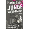 Junge aus West-Berlin (Kat Menschik,Kat Menschik)(Pevná) Junge aus West-Berlin (Kat Menschik,Kat Menschik)(Pevná)