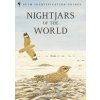 Nightjars of the World Nightjars of the World