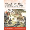 Assault on the Gothic Line 1944 (Ramiro Bujeiro)(Brožovaná) Assault on the Gothic Line 1944 (Ramiro Bujeiro)(Brožovaná)