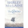 Shirley MacLaine - Camino Shirley MacLaine - Camino