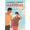 Music Of What Happens Music Of What Happens
