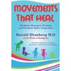 Movements that Heal Movements that Heal