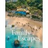 Family Escapes - Andrea Stadlhuber, teNeues Publishing UK Ltd Family Escapes - Andrea Stadlhuber, teNeues Publishing UK Ltd