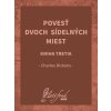 Povesť dvoch sídelných miest. Kniha tretia - Charles Dickens Povesť dvoch sídelných miest. Kniha tretia - Charles Dickens