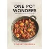 One Pot Wonders - Lindsey Bareham, Michael Joseph One Pot Wonders - Lindsey Bareham, Michael Joseph