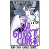 The Sad Ghost Club Vol 4 - Lize Meddings, Hachette Children's Group The Sad Ghost Club Vol 4 - Lize Meddings, Hachette Children's Group