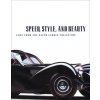 Speed, Style, and Beauty (KIMES BEVERLY RAE)(Pevná) Speed, Style, and Beauty (KIMES BEVERLY RAE)(Pevná)