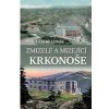 Zmizelé a mizející Krkonoše - Zahradník Pavel Zmizelé a mizející Krkonoše - Zahradník Pavel