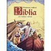 Biblia pre malých i velkých Biblia pre malých i velkých