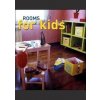 Rooms for Kids - autor neuvedený Rooms for Kids - autor neuvedený