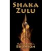 Shaka Zulu (James Graham Bronson)() Shaka Zulu (James Graham Bronson)()