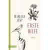 Erste Hilfe (Mariana Leky)() Erste Hilfe (Mariana Leky)()
