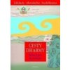 CESTY DHARMY - Khenpo Karthar CESTY DHARMY - Khenpo Karthar
