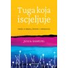 Tuga koja iscjeljuje Tuga koja iscjeljuje