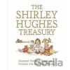 The Shirley Hughes Treasury: Nursery Rhymes, Poems and Stories for the Very Young - Shirley Hughes The Shirley Hughes Treasury: Nursery Rhymes, Poems and Stories for the Very Young - Shirley Hughes