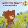 Medvedík Šikuľko sa učí ďakovať Bohu - Bob Hartman