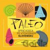 Paleo sprievodca po východnom Slovensku - Róbert Zajac Paleo sprievodca po východnom Slovensku - Róbert Zajac
