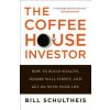 Coffeehouse Investor (Bill Schultheis)(Brožovaná) Coffeehouse Investor (Bill Schultheis)(Brožovaná)