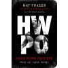 HWPO (Mat Fraser,Spenser Mestel)() HWPO (Mat Fraser,Spenser Mestel)()