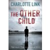 Other Child (Charlotte Link)(Brožovaná) Other Child (Charlotte Link)(Brožovaná)