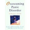 Overcoming Panic Disorder (Eleanor Gilman)(Brožovaná) Overcoming Panic Disorder (Eleanor Gilman)(Brožovaná)