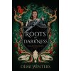 Roots of Darkness Roots of Darkness