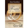 Tesař - Příběh pro úspěch(ané) - Jon Gordon Tesař - Příběh pro úspěch(ané) - Jon Gordon