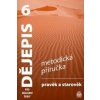 Dějepis 6 pr ozákladní školy Pravěk Metodická příručka - František Parkan, Veronika Válková Dějepis 6 pr ozákladní školy Pravěk Metodická příručka - František Parkan, Veronika Válková