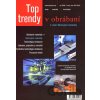 Top trendy v obrábaní II. - Jozef Jurko, Jozef Zajac, Robert Čep Top trendy v obrábaní II. - Jozef Jurko, Jozef Zajac, Robert Čep