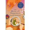 The Menu of Happiness - Hisashi Kashiwai, Pan Macmillan The Menu of Happiness - Hisashi Kashiwai, Pan Macmillan