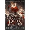 Six Scorched Roses - Carissa Broadbent Six Scorched Roses - Carissa Broadbent