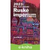 E-kniha 2023: Rok keď zomrelo Ruské imperium - Juraj Mesík E-kniha 2023: Rok keď zomrelo Ruské imperium - Juraj Mesík