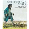 Gulliverove cesty - Jonathan Swift, Robert Ingpen (ilustrátor) Gulliverove cesty - Jonathan Swift, Robert Ingpen (ilustrátor)