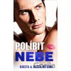 Políbit nebe - Krista Ritchie, Becca Ritchie Políbit nebe - Krista Ritchie, Becca Ritchie