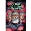 Colonel Weird: Cosmagog - From The World Of Black Hammer (Tyler Crook)(Brožovaná) Colonel Weird: Cosmagog - From The World Of Black Hammer (Tyler Crook)(Brožovaná)