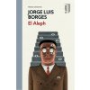 El Aleph (Jorge Luis Borges)(Pevná) El Aleph (Jorge Luis Borges)(Pevná)