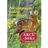 Má nejkrásnější knížka o zvířátkách - autor neuvedený Má nejkrásnější knížka o zvířátkách - autor neuvedený