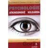 Psychologie Atkinsonové a Hilgarda - S. Nolen-Hoeksema a kol. Psychologie Atkinsonové a Hilgarda - S. Nolen-Hoeksema a kol.