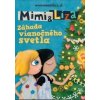 Mimi a Líza: Záhada vianočného svetla DVD - Katarína Kerekesová Mimi a Líza: Záhada vianočného svetla DVD - Katarína Kerekesová