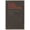Panství ideologie a moc literatury - Jiří Brabec Panství ideologie a moc literatury - Jiří Brabec